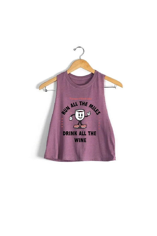 Run All The Miles, Drink All The Wine Racerback Crop Top Hooded Caped Shawl Collar