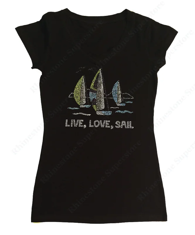 Womens T-shirt with Live Love Sail in Rhinestones Sailboat Collared Crew Neck Turtle Neck