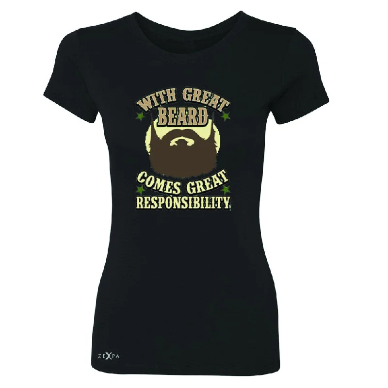 Zexpa Apparel™ With Great Beard Comes Great Responsibility Women's T-shirt Fun Tee Mesh Blend Leather Blend Suede Blend